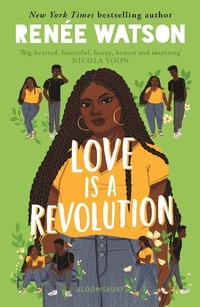 Enlarge image Cover: Love Is a Revolution - Bloomsbury YA