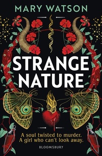 Enlarge image Cover: Strange Nature - Bloomsbury YA