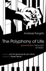 Cover: The Polyphony of Life - Wipf & Stock Publishers
