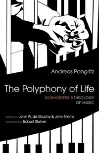 Enlarge image Cover: The Polyphony of Life - Wipf & Stock Publishers