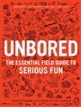 Cover: Unbored - Bloomsbury Publishing (USA)