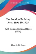 Bild: The London Building Acts, 1894 To 1905 - Kessinger Publishing