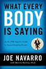 Cover: What Every BODY is Saying - William Morrow Paperbacks