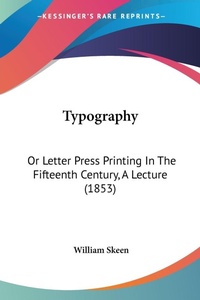 Abbildung von: Typography - Kessinger Publishing