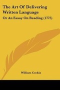Cover: The Art Of Delivering Written Language - Kessinger Publishing