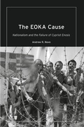 Cover: The EOKA Cause - I.B. Tauris