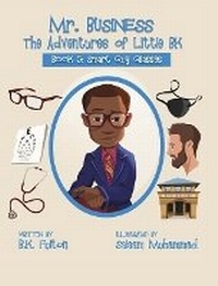Enlarge image Cover: Mr. Business - Owl Publishing, LLC