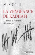 Cover: La Vengeance de Kadhafi - W&ouml;rterseh