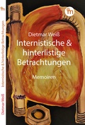 Cover: Internistische & hinterlistige Betrachtungen - Ganymed Edition