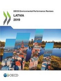 Enlarge image Cover: Latvia 2019 - Organization for Economic Co-operation and Development (OECD)