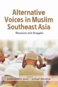 Abbildung von: Alternative Voices in Muslim Southeast Asia - ISEAS