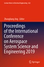 Cover: Proceedings of the International Conference on Aerospace System Science and Engineering 2019 - Springer