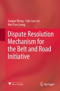 Abbildung von: Dispute Resolution Mechanism for the Belt and Road Initiative - Springer