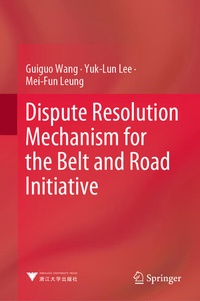 Abbildung von: Dispute Resolution Mechanism for the Belt and Road Initiative - Springer