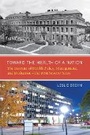 Bild: Toward the Health of a Nation - McGill-Queen's University Press