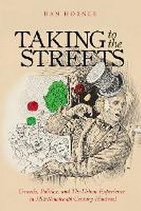 Enlarge image Cover: Taking to the Streets - McGill-Queen's University Press