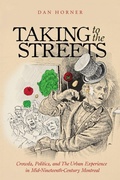 Cover: Taking to the Streets - McGill-Queen's University Press