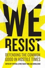 Cover: We Resist - McGill-Queen's University Press