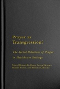 Cover: Prayer As Transgression? - McGill-Queen's University Press
