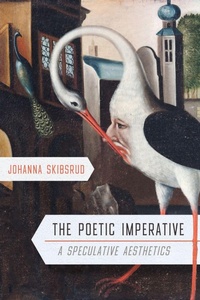 Enlarge image Cover: The Poetic Imperative - McGill-Queen's University Press