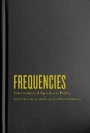 Cover: Frequencies - McGill-Queen's University Press
