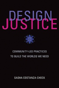Enlarge image Cover: Design Justice - MIT Press
