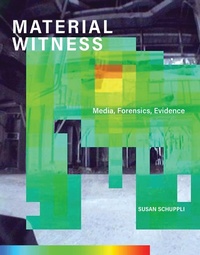 Abbildung von: MATERIAL WITNESS - MIT Press