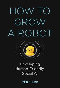 Abbildung von: How to Grow a Robot - MIT Press
