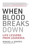 Cover: When Blood Breaks Down - MIT Press