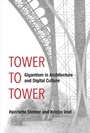 Cover: Tower to Tower - MIT Press