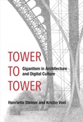 Cover: Tower to Tower - MIT Press