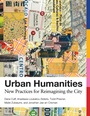 Cover: Urban Humanities - MIT Press