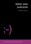 Cover: Irony and Sarcasm - MIT Press