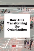 Cover: How AI Is Transforming the Organization - MIT Press