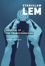 Cover: Hospital of the Transfiguration - MIT Press
