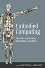 Cover: Embodied Computing - MIT Press