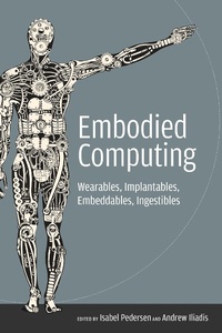 Abbildung von: Embodied Computing - MIT Press