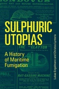 Cover: Sulphuric Utopias - MIT Press