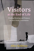 Cover: Visitors at the End of Life - Columbia University Press