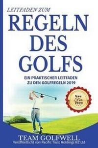 Abbildung von: Leitfaden zum Regeln Des Golfs - Pacific Trust Holdings NZ Ltd.
