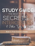 Cover: Study Guide The Best Kept Secrets Of Intercession & Other Types Of Prayers - 1954708