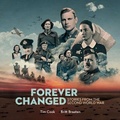 Cover: Forever Changed ? Stories from the Second World War - Canadian Museum of History