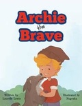 Cover: Archie the Brave - Laurelle Lewis