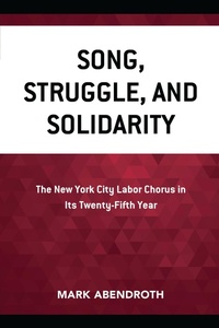 Abbildung von: Song, Struggle, and Solidarity - Bloomsbury eBooks US