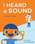 Cover: I Heard a Sound - Holiday House Inc