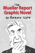 Cover: The Mueller Report Graphic Novel - Richard Minsky