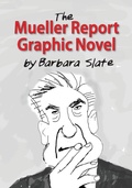 Cover: The Mueller Report Graphic Novel - Richard Minsky