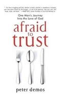 Cover: Afraid to Trust - Fivestonepress