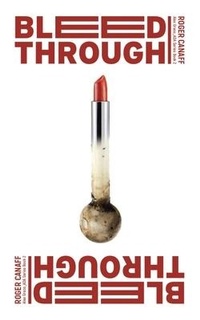Enlarge image Cover: Bleed Through - Brooklyn Writers Press