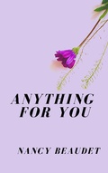 Cover: Anything For You (Trapped in Three Hill, #2) - Trapped in Three Hill